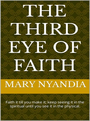 cover image of THE THIRD EYE OF FAITH